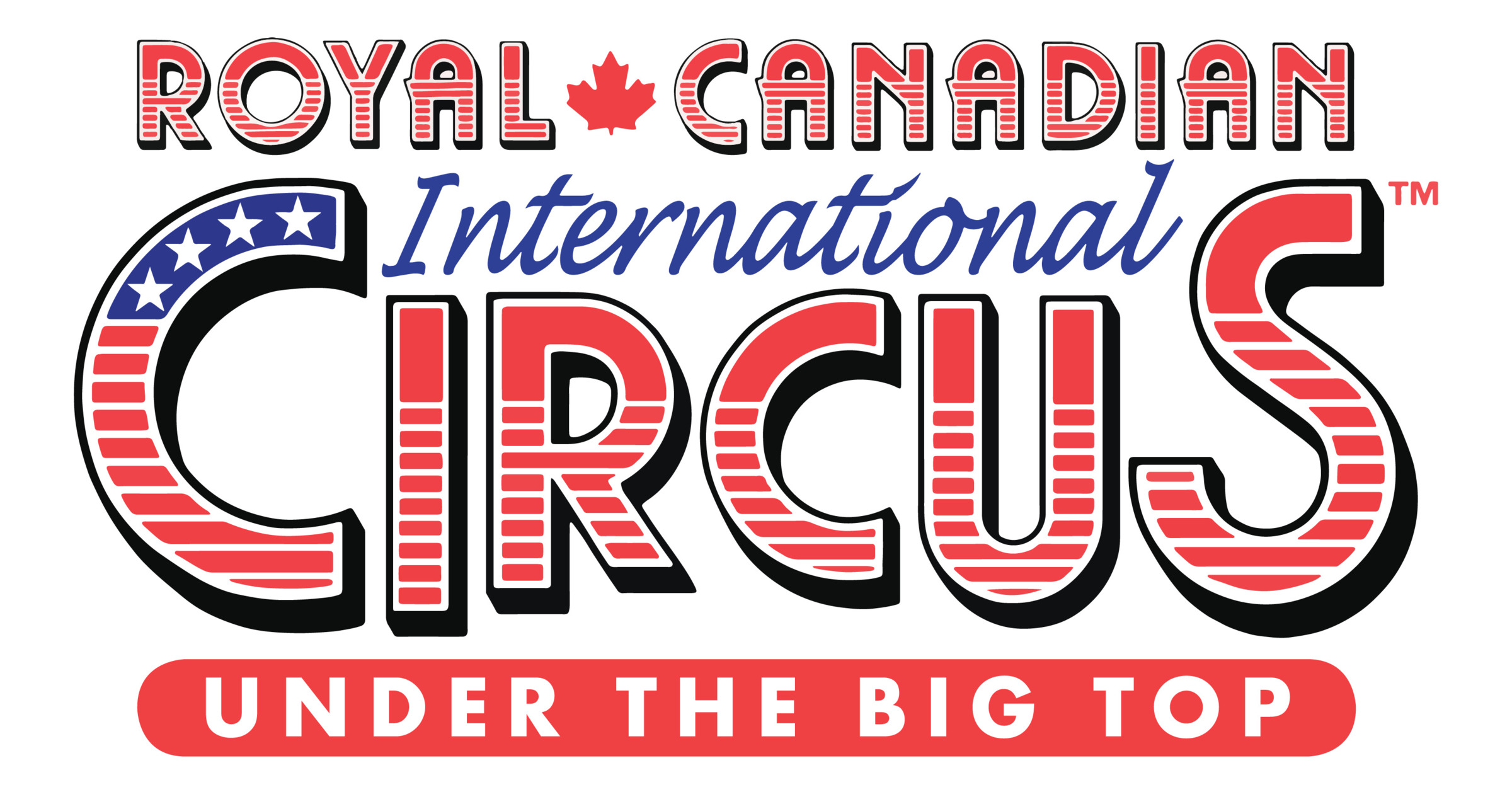 2For1 General Admission Tickets - Royal Canadian Circus